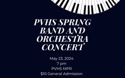PVHS Spring Band & Orchestra Concert | May 23, 2024